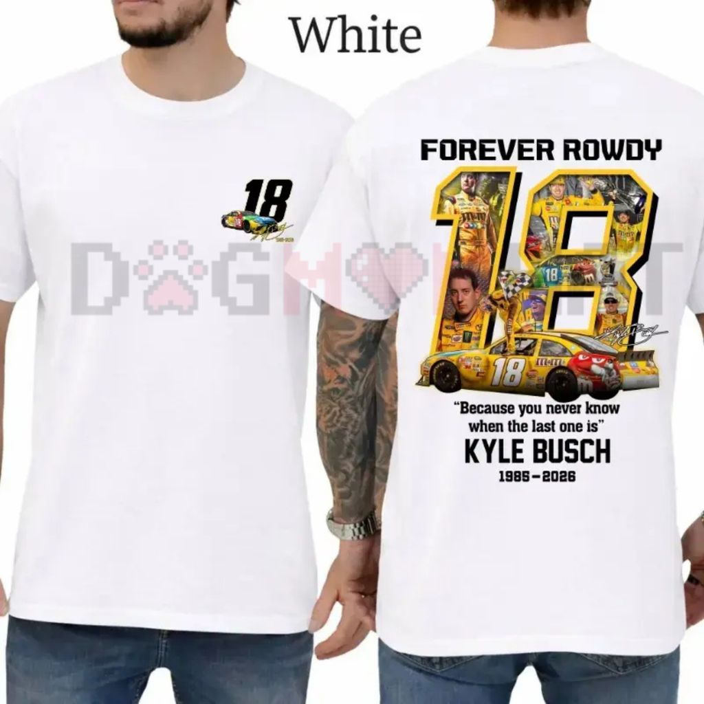 Kyle Busch "Forever Rowdy" Tribute T-Shirt