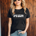 "It’s Not A Pimp Walk, It’s Gout" Funny T-Shirt