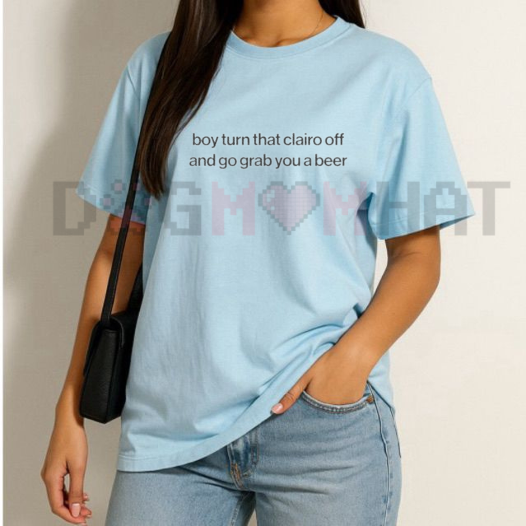 Funny Clairo "Turn That Off" Meme T-Shirt