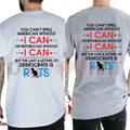 "Republican I Can" vs "Democrats" Funny Political T-Shirt