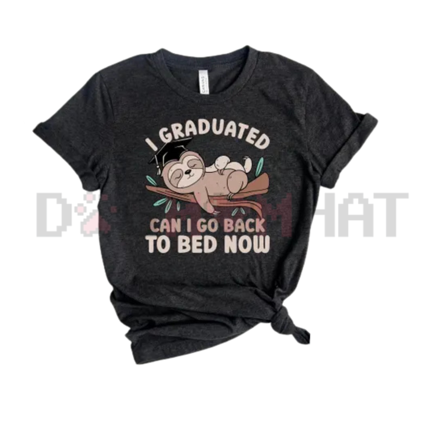 "I Graduated Can I Go Back To Bed Now" Satire T-Shirt