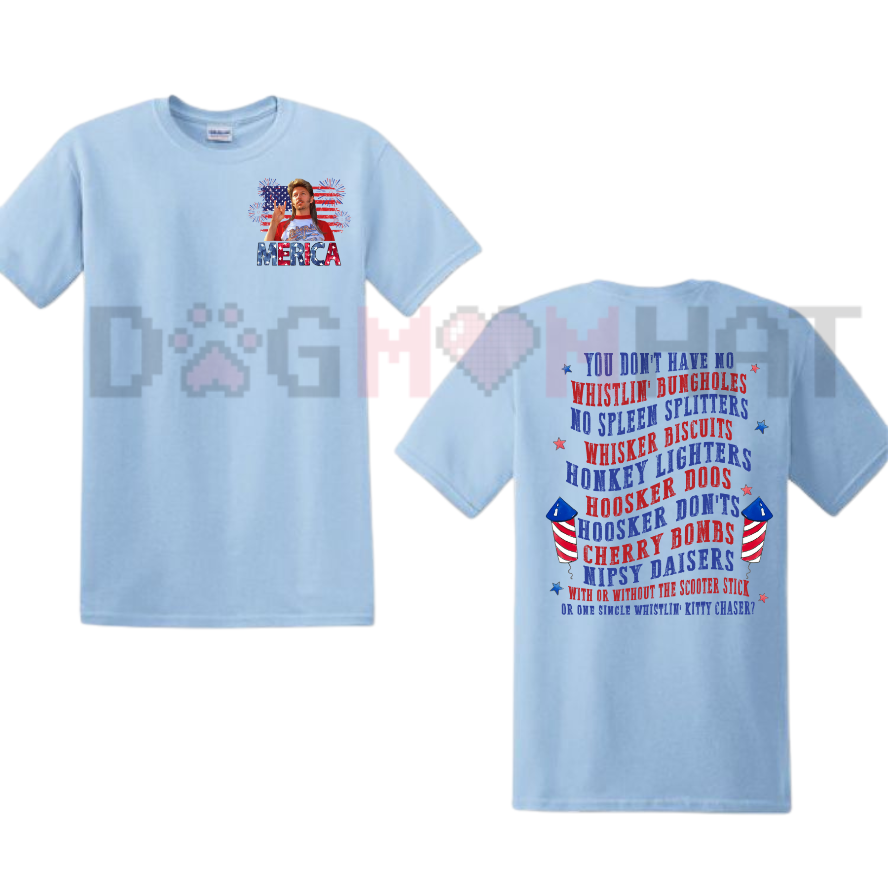 "Joe Dirt Fireworks" T-Shirt – 4th of July Patriotic Comedy Tee