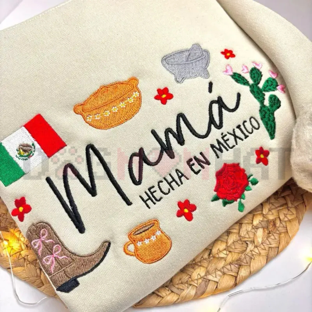 "Mamá Hecha en México" Embroidered Sweatshirt