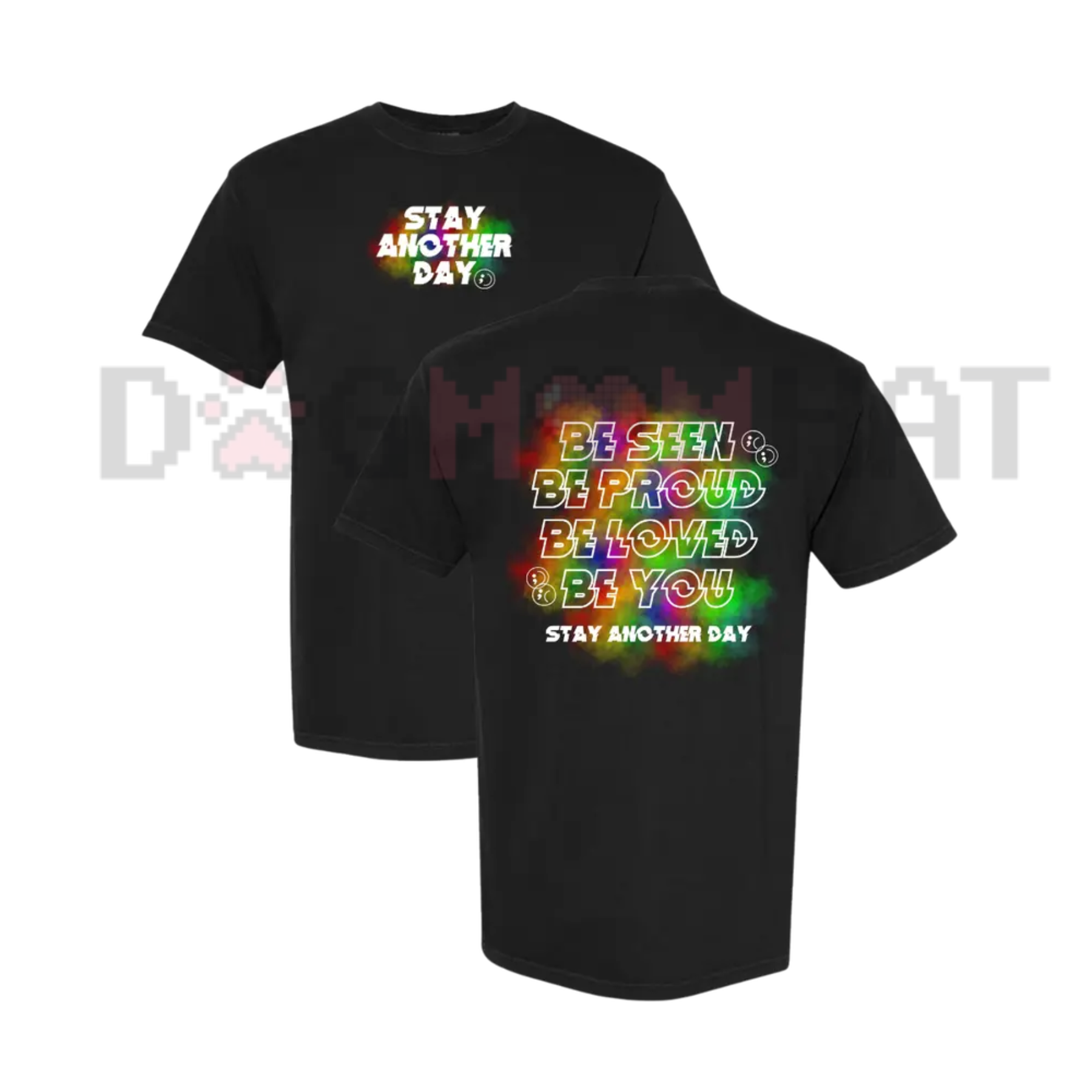 "Stay Another Day" Pride Month Exclusive 2026 T-Shirt