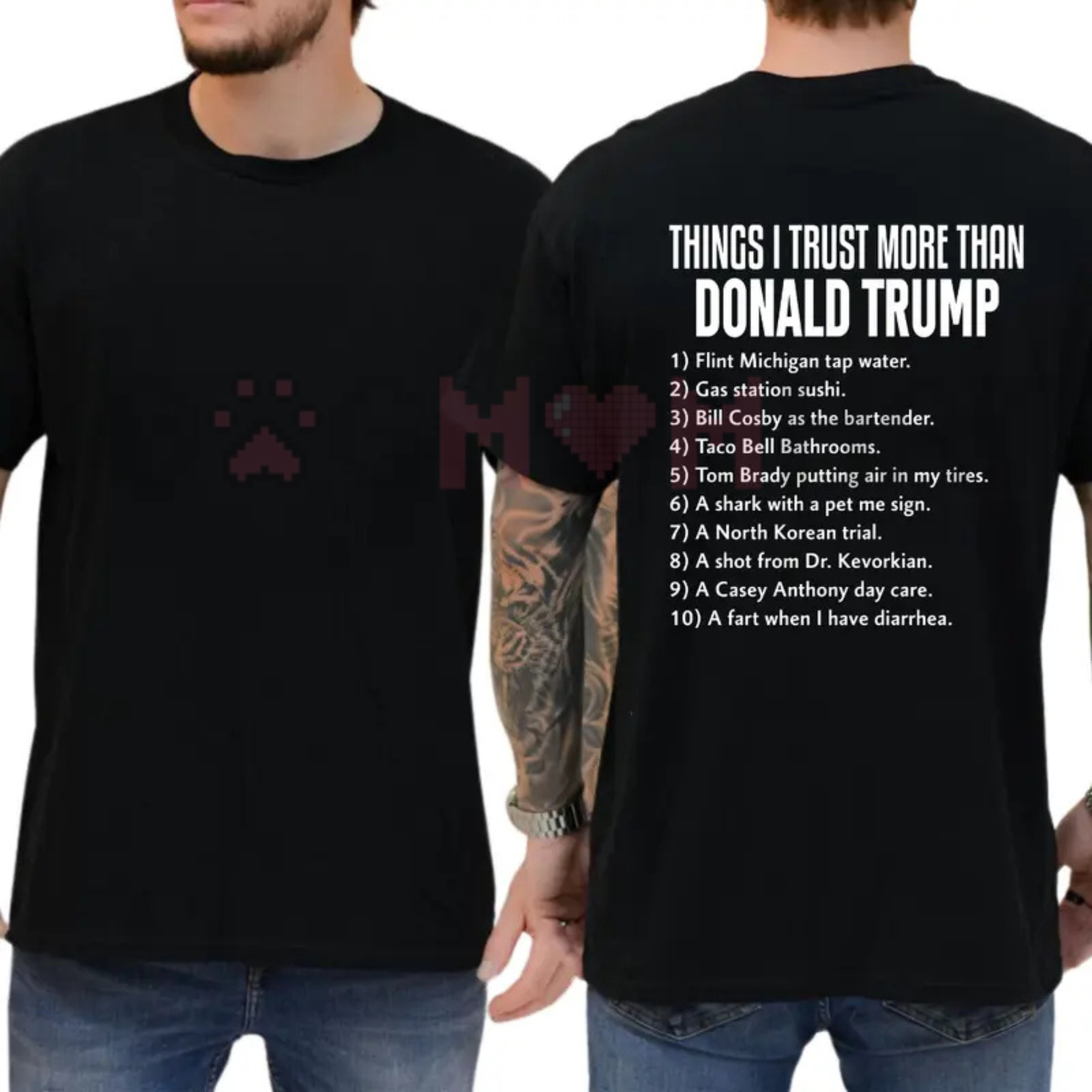 "Things I Trust More Than" T-Shirt