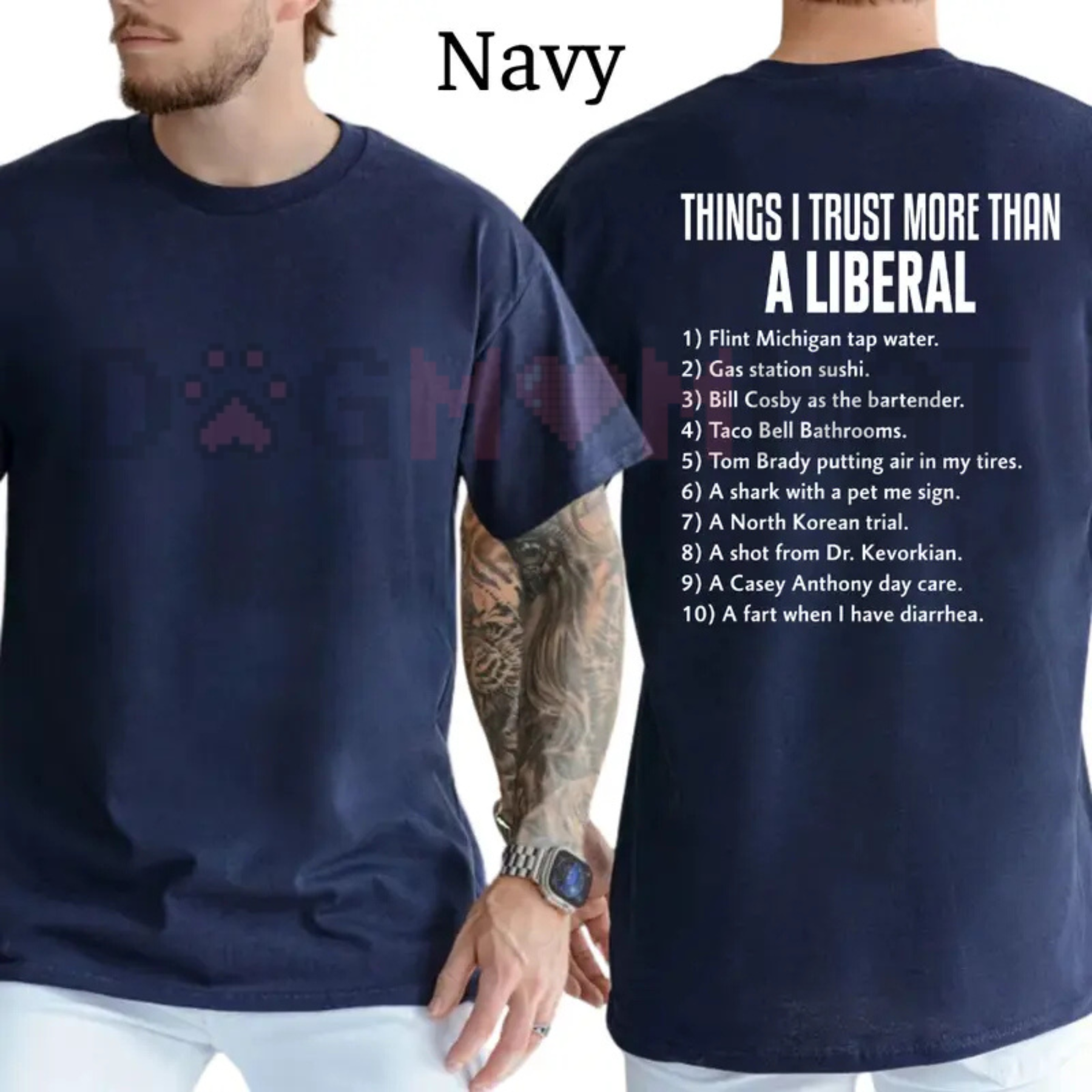 "Things I Trust More Than A Liberal" T-Shirt – Funny Patriot Men's Shirt