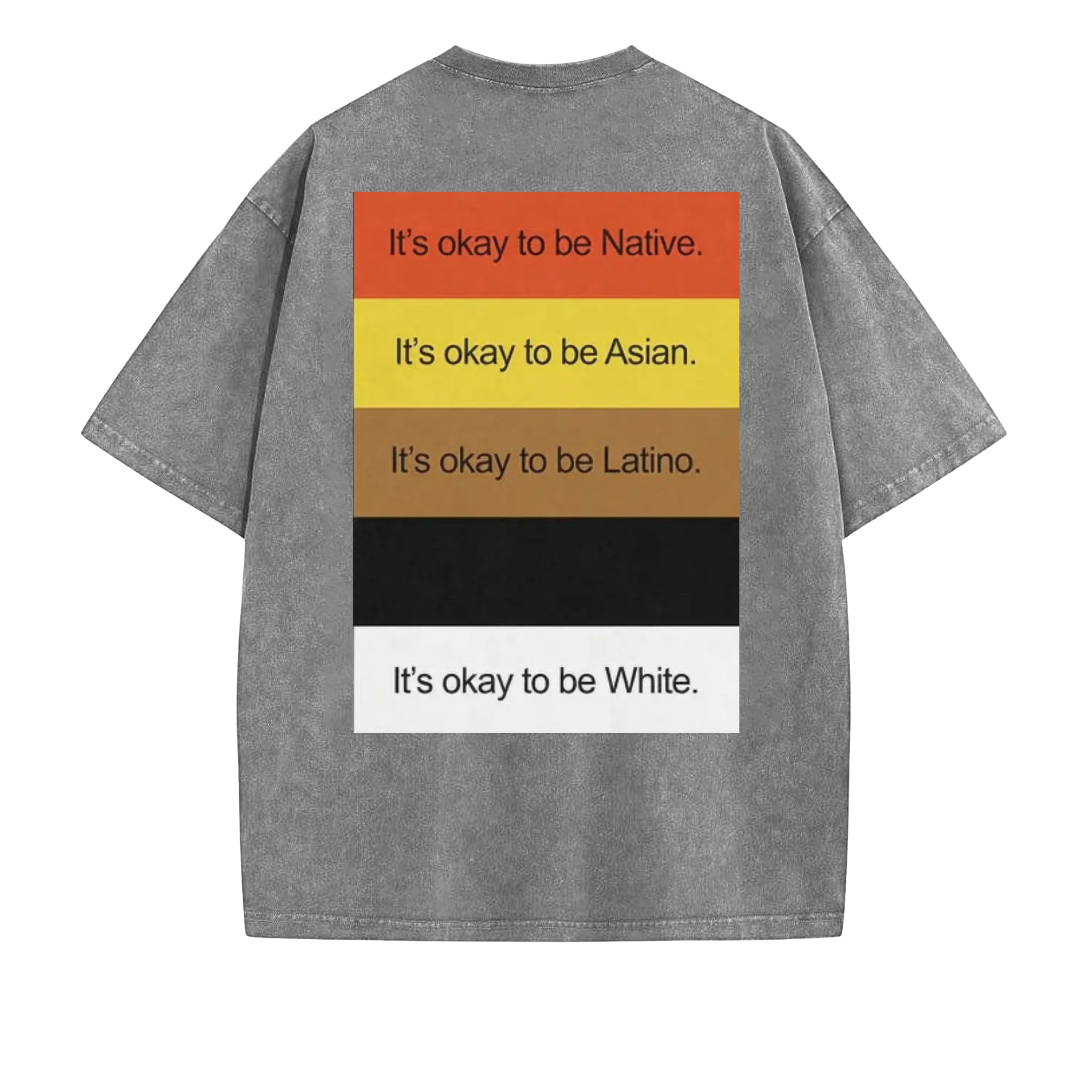 "It’s Okay To Be..." Funny Washed T-Shirt