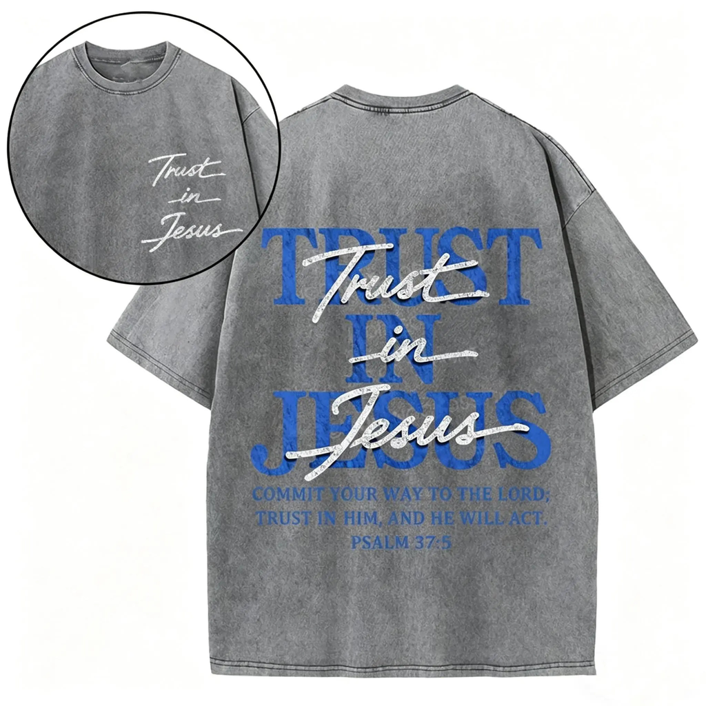 Trust in Jesus T-Shirt