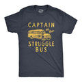 "Captain of The Struggle Bus" Mom Shirt