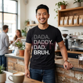 Funny "Dada Daddy Dad Bruh" Golf T-Shirt